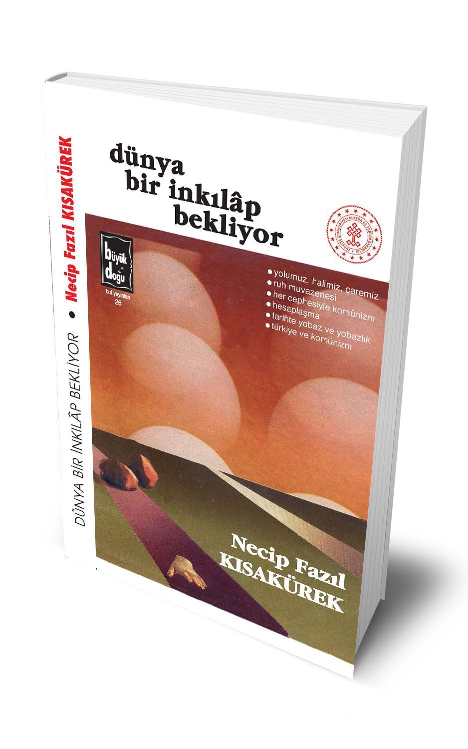 Dünya Bir İnkılap Bekliyor