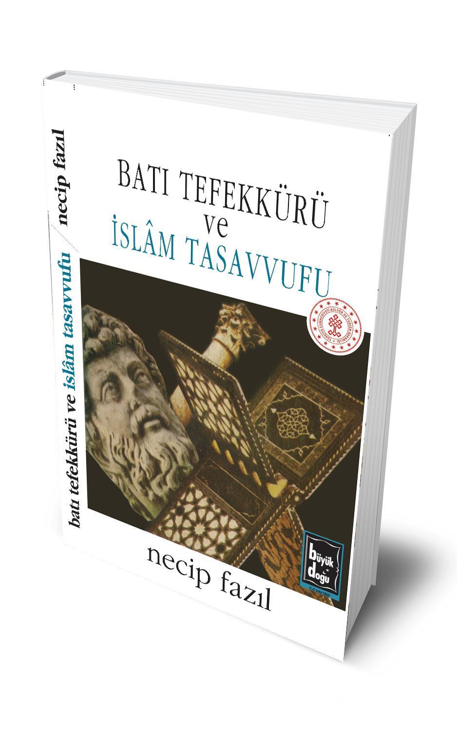 Batı Tefekkürü ve İslâm Tasavvufu